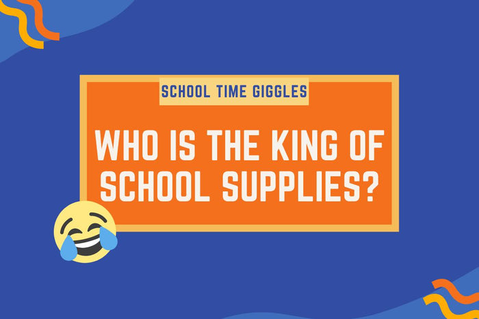 Joke: Who is king of the school supplies?